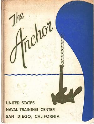 Seller image for ANCHOR United States Naval Training Center, San Diego, California: Company 64-513 Missing Record for sale by The Avocado Pit