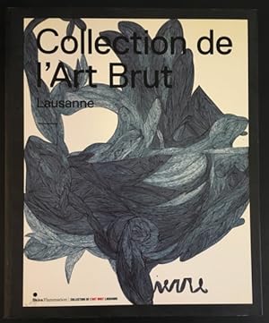 Bild des Verkufers fr Collection de l'Art Brut Lausanne. zum Verkauf von Antiquariat Im Seefeld / Ernst Jetzer