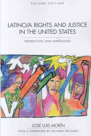 Seller image for Latino/a Rights And Justice In The United States : Perspectives and Approaches for sale by GreatBookPrices