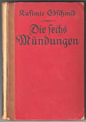 Bild des Verkufers fr Die sechs Mndungen. Novellen. zum Verkauf von Antiquariat Burgverlag