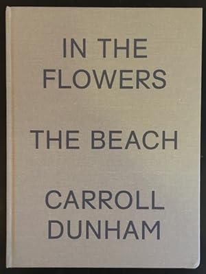 Bild des Verkufers fr In the Flowers - the Beach. zum Verkauf von Antiquariat Im Seefeld / Ernst Jetzer