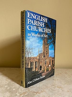Seller image for English Parish Churches as Works of Art for sale by Little Stour Books PBFA Member