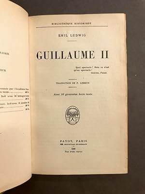 Guillaume II. Traduction de P. Lebrun.