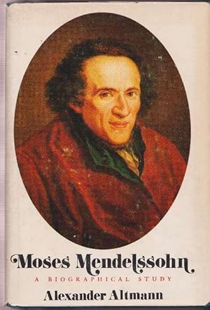 Seller image for Moses Mendelssohn. A biographical study. for sale by La Librera, Iberoamerikan. Buchhandlung