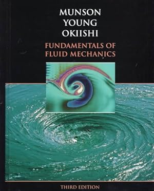 Imagen del vendedor de Fundamentals of Fluid Mechanics a la venta por GreatBookPrices