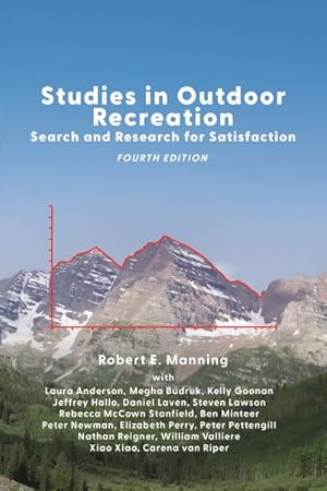 Seller image for Studies in Outdoor Recreation : Search and Research for Satisfaction for sale by GreatBookPrices