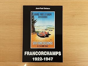 Image du vendeur pour Francorchamps 1922 - 1947 mis en vente par Roadster Motoring Books