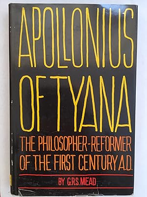 Apollonius Of Tyana The philosopher-Reformer Of The First Century AD