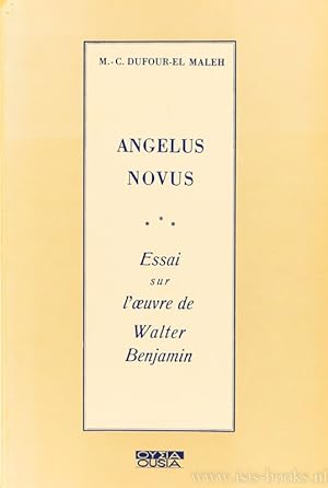 Seller image for Angelus Novus. Essai sur l'oeuvre de Walter Benjamin. for sale by Antiquariaat Isis