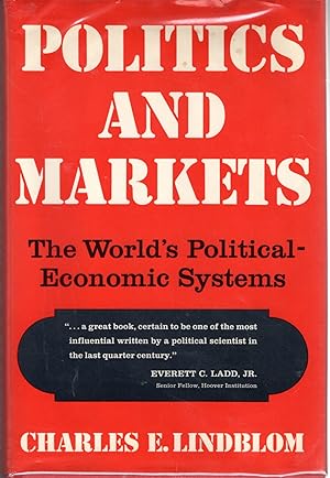 Imagen del vendedor de Politics and Markets: The World's Political-Economic Systems a la venta por Dorley House Books, Inc.
