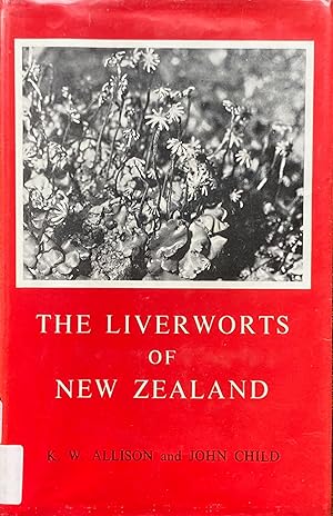 Seller image for The liverworts of New Zealand for sale by Acanthophyllum Books