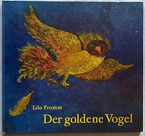 Seller image for Der Goldene Vogel - Bilderbuch for sale by Antiquariat UPP