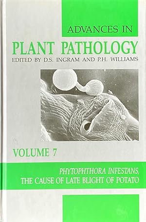 Seller image for Advances in plant pathology, vol. 7: Phytophthora infestans, the cause of late blight of potato for sale by Acanthophyllum Books