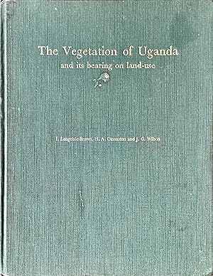 The vegetation of Uganda and its bearing on land-use