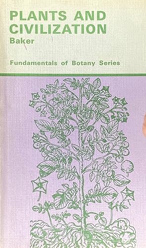 Bild des Verk�ufers f�r Plants and civilization zum Verkauf von Acanthophyllum Books