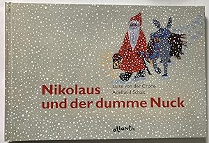 Bild des Verkufers fr Nikolaus und der dumme Nuck zum Verkauf von Antiquariat UPP