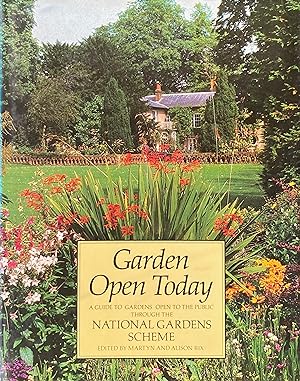 Seller image for Garden open today: a guide to gardens open to the public through the National Gardens Scheme for sale by Acanthophyllum Books