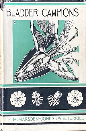 Bild des Verkufers fr The bladder campions (Silene maritima and S. vulgaris) zum Verkauf von Acanthophyllum Books