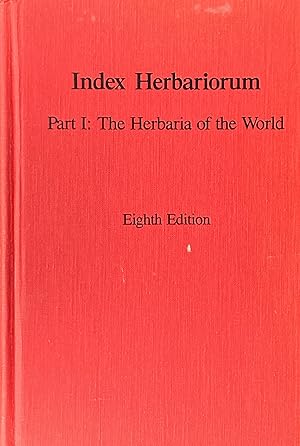 Seller image for Index Herbariorum part 1: the herbaria of the world for sale by Acanthophyllum Books