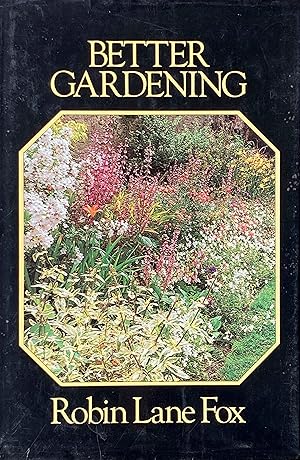 Imagen del vendedor de Better gardening a la venta por Acanthophyllum Books