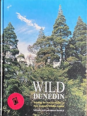 Wild Dunedi: enjoying the natural history of New Zealand's wildlife capital