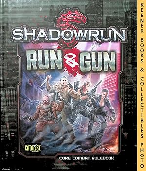 Imagen del vendedor de Shadowrun - Run and Gun a la venta por Keener Books (Member IOBA)