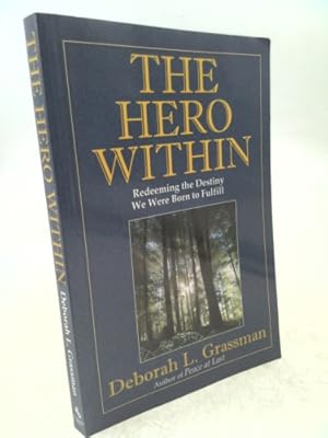 Immagine del venditore per The Hero Within venduto da ThriftBooksVintage
