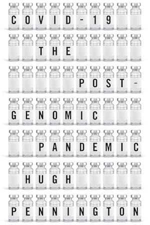 Bild des Verkufers fr COVID-19 : The Postgenomic Pandemic zum Verkauf von AHA-BUCH GmbH