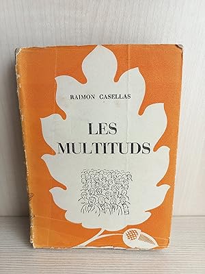 Seller image for Les multituds. Raimon Casellas. Editorial Selecta, 1953. for sale by Bibliomania