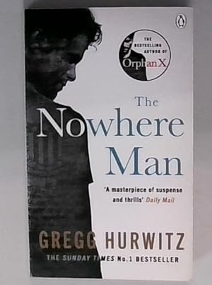 Seller image for The Nowhere Man: Gregg Hurwitz (An Orphan X Thriller) for sale by Berliner Bchertisch eG