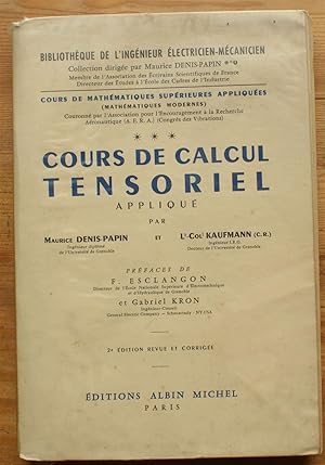 Seller image for Cours de calcul tensoriel appliqu ( Gomtrie diffrentielle absolue ) for sale by Aberbroc