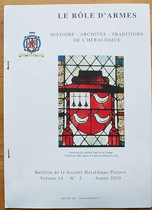 Le rôle d'armes - Bulletin de la Société Héraldique Pictave - Volume 14 numéro 2 année 2010