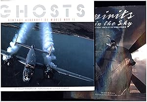 Seller image for Ghosts / Vintage Aircraft of World War II, AND A SECOND LARGE FORMAT PHOTO BOOK, Spirits in the Sky / Classic Aircraft of World War II for sale by Cat's Curiosities