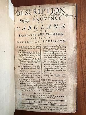 A Description of the English Province of Carolana By the Spaniards call'd Florida, and by the Fre...