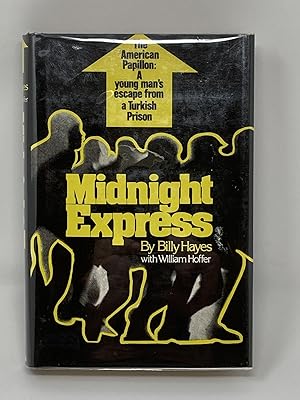 Seller image for MIDNIGHT EXPRESS for sale by Aardvark Rare Books, ABAA