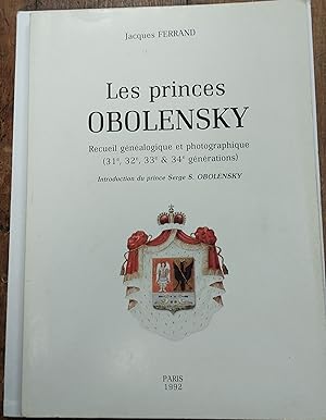 Seller image for Les Princes Obolensky. Recueil Genelogique et Photographique (31,32,33,34) Generations. for sale by Churchill Galleries