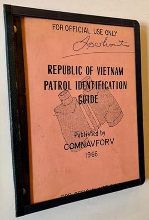 Republic of Vietnam Patrol Identification Guide (For Official Use Only)