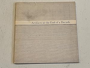 Seller image for Artifacts at the End of a Decade for sale by Aeon Bookstore