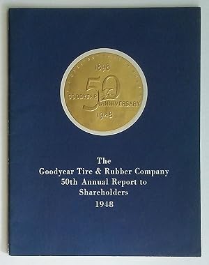 The Goodyear Tire & Rubber Company 50th Annual Report to Shareholders 1948