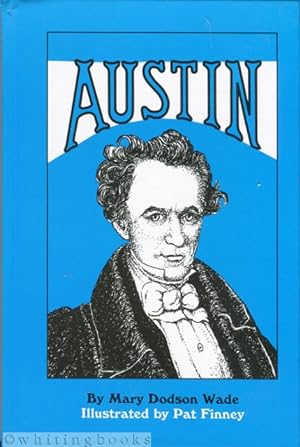 Immagine del venditore per Austin: The Son Becomes Father venduto da Whiting Books