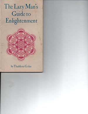 Imagen del vendedor de The Lazy Man's Guide to Enlightenment a la venta por Orca Knowledge Systems, Inc.