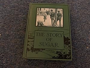 Seller image for THE STORY OF SUGAR for sale by Betty Mittendorf /Tiffany Power BKSLINEN