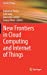 Image du vendeur pour New Frontiers in Cloud Computing and Internet of Things [Hardcover ] mis en vente par booksXpress