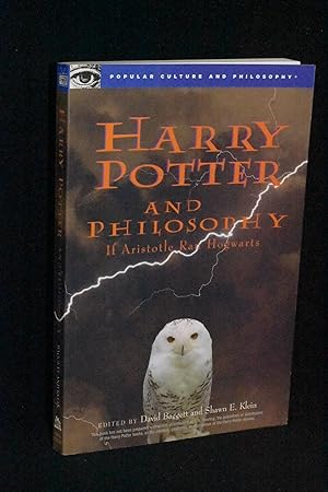 Imagen del vendedor de Harry Potter and Philosophy: If Aristotle Ran Hogwarts a la venta por Books by White/Walnut Valley Books