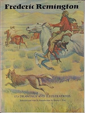 Bild des Verkufers fr Frederic Remington: 173 Drawings and Illustrations zum Verkauf von Firefly Bookstore