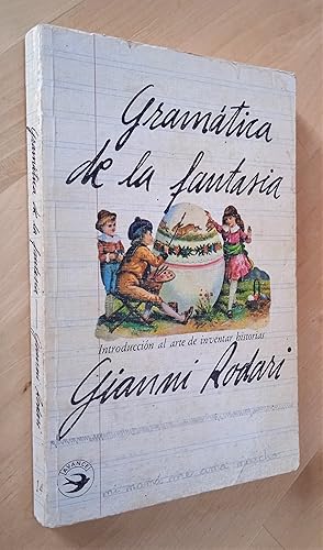 Imagen del vendedor de Gramtica de la fantasa. Introduccin al arte de inventar historias a la venta por Llibres Bombeta