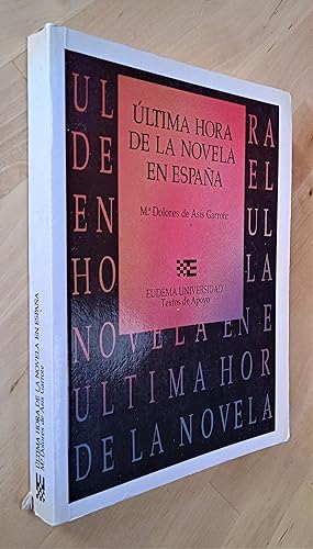 Imagen del vendedor de ltima hora de la novela en Espaa a la venta por Llibres Bombeta