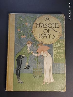 A Masque of Days. From the last essays of Elia: newly dressed & decorated by Walter Crane.