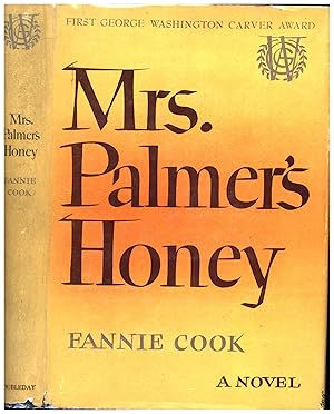 Mrs. Palmer's Honey / A Novel / First George Washington Carver Award