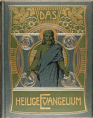 Seller image for Das heilige Evangelium unseres Herrn Jesus Christus. Ein biblisches Lese- und Betrachtungsbuch fr das katholische Volk for sale by Peters Buchkontor